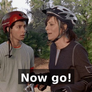 Now go!