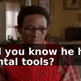 Did you know he had dental tools?