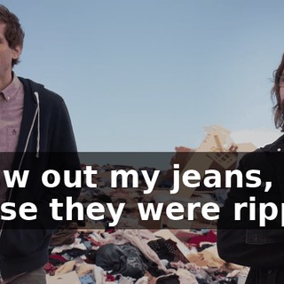 threw out my jeans, 'cause they were ripped.