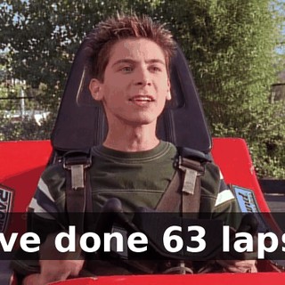 I've done 63 laps.