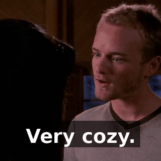 Very cozy.