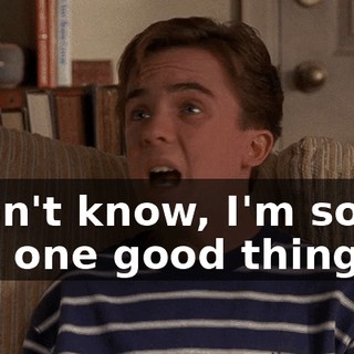 I don't know, I'm sorry. The one good thing is,