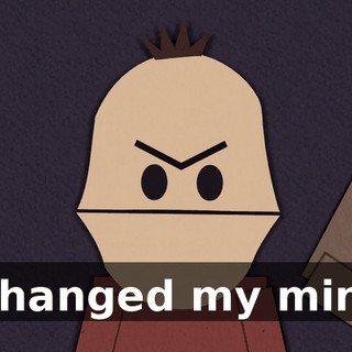 I changed my mind.