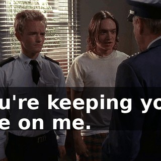 You're keeping your eye on me.