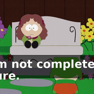 I'm not completely sure.