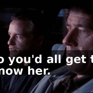 so you'd all get to know her.