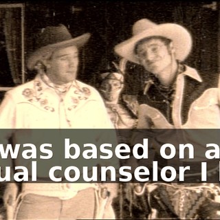 He was based on an actual counselor I had