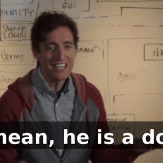 I mean, he is a dog.