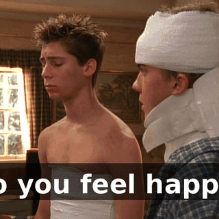 Do you feel happy?