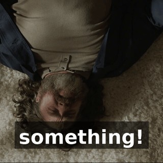 something!