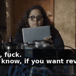 - Aah, fuck. - You know, if you want revenge