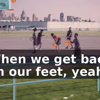 ♪ When we get back on our feet, yeah ♪