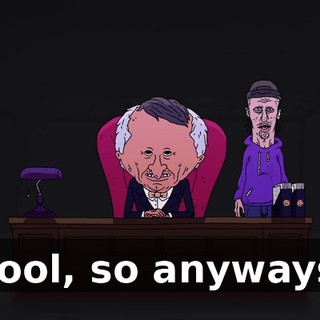 Cool, so anyways,