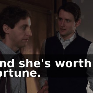 And she's worth a fortune.