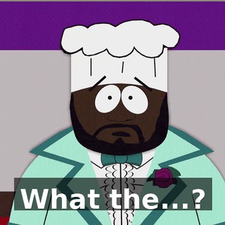 What the...?