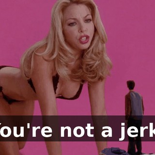 You're not a jerk.