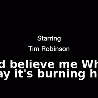 ♪ And believe me When I say it's burning hot ♪