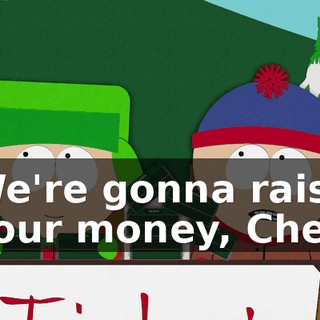 We're gonna raise your money, Chef.