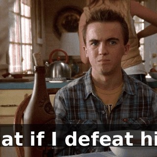 What if I defeat him?