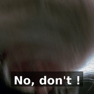 No, don't !