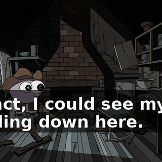 In fact, I could see myself settling down here.