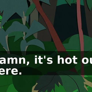 Damn, it's hot out here.