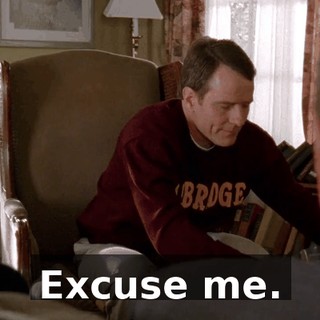 Excuse me.