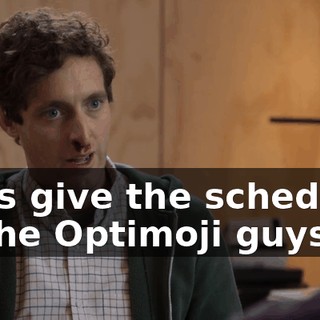Let's give the scheduler to the Optimoji guys,