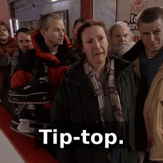 Tip-top.