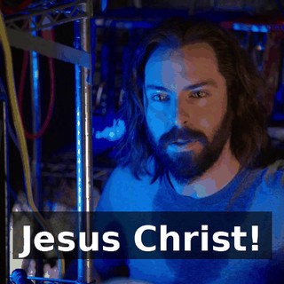 Jesus Christ!