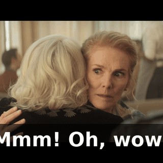 Mmm! Oh, wow!