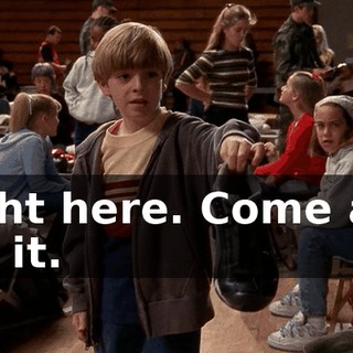 Right here. Come and get it.