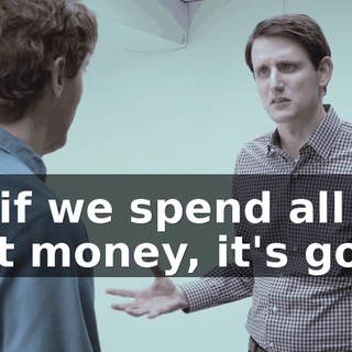 If-- if we spend all that money, it's gone.