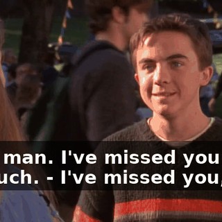 - Oh, man. I've missed you guys so much. - I've missed you, too.