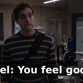 Ariel: You feel good?