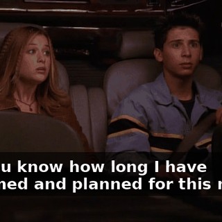 Do you know how long I have dreamed and planned for this night?