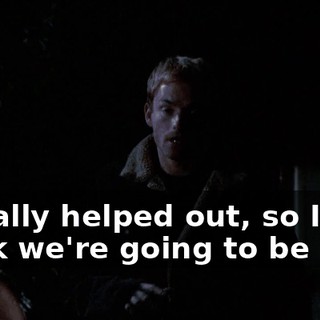 it really helped out, so I think we're going to be cool.
