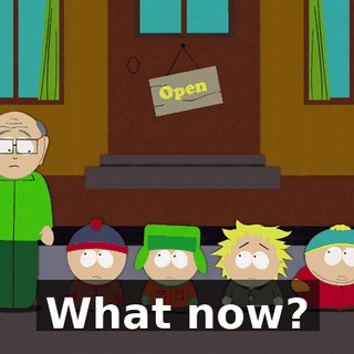 What now?