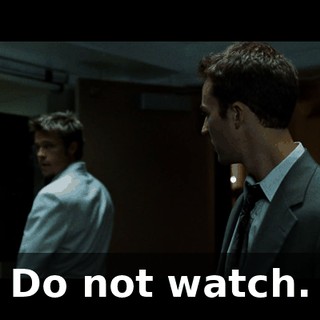 Do not watch.