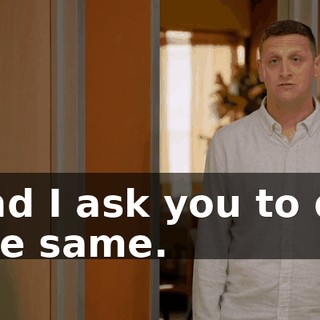 and I ask you to do the same.