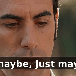 But maybe, just maybe...