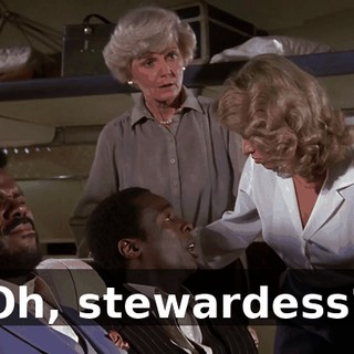 Oh, stewardess?