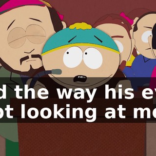 And the way his eyes kept looking at me.