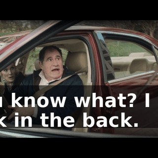 You know what? I get sick in the back.