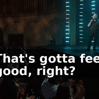That's gotta feel good, right?
