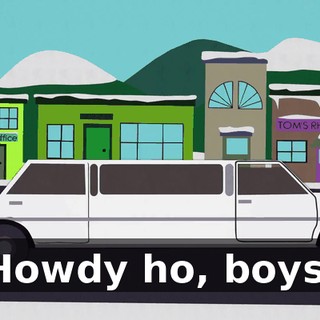 Howdy ho, boys.