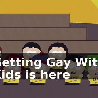 ♪ Getting Gay With Kids is here ♪