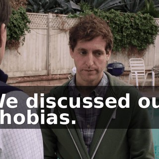 We discussed our phobias.