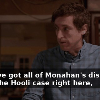 And I've got all of Monahan's discovery from the Hooli case right here,