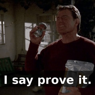 I say prove it.